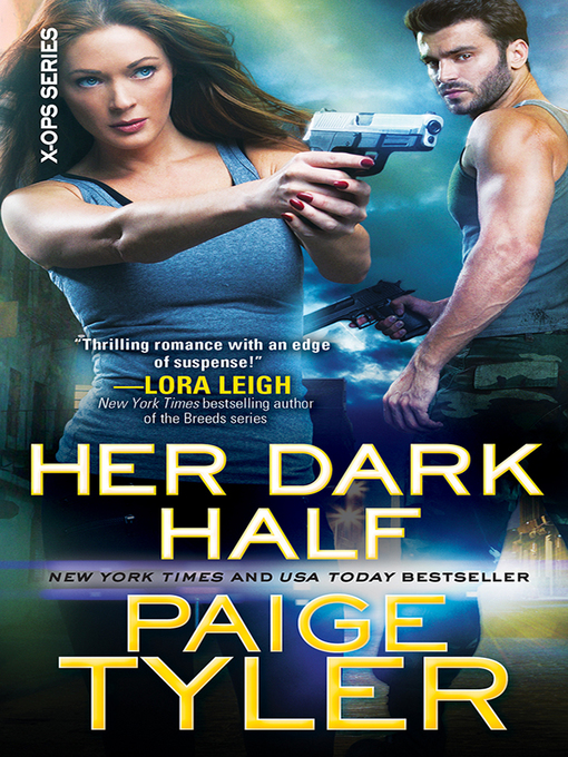 Title details for Her Dark Half by Paige Tyler - Available